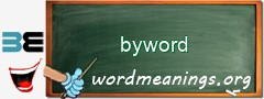 WordMeaning blackboard for byword